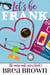 Let's Be Frank - The Nurse Nate series, #1
