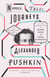 Novels, Tales, Journeys - The Complete Prose of Alexander Pushkin