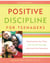 Positive Discipline for Teenagers, Revised 2nd Edition - Empowering Your Teens and Yourself Through Kind and Firm Parenting