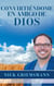 Convirtiéndome en Amigo de Dios