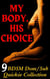 My Body, His Choice