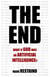 The End: What if God Was an Artificial Intelligence?