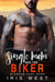 Single Mom And The Biker - Mollige Mama's Van Blossom Ford, #3