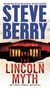The Lincoln Myth - A Novel