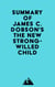 Summary of James C. Dobson'sThe New Strong-Willed Child