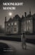 Moonlight Manor - Mystery, #1