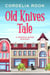 Old Knives Tale - A Minerva Biggs Mystery, #2