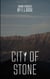 City of Stone