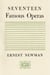 Seventeen Famous Operas