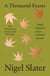 A Thousand Feasts - Small Moments of Joy … A Memoir of Sorts