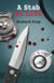 A Stab at Life