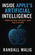 Inside Apple's Artificial Intelligence Innovation, Privacy and the Future