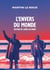 L'Envers du monde - Retour de Corée du Nord