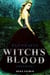 Bloodless - Witch's Blood Series, #1