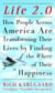 Life 2.0 - How People Across the Country Are Transforming Their Lives to Make Their Own American Dream