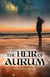 The Heir of Aurum - The Heir of Aurum, #1