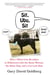 Sit, Ubu, Sit - How I went from Brooklyn to Hollywood with the same woman, the same dog, and a lot less hair