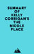 Summary of Kelly Corrigan's The Middle Place