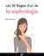 Les 50 règles d'or de la sophrologie