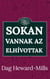 Sokan vannak az elhívottak