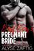 The Bad Boy's Pregnant Bride - Angeleno Billionaires, #2