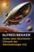 Hinter dem Wurmloch - Chronik der Sternenkrieger #12 - Alfred Bekker's Chronik der Sternenkrieger, #12
