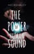 The Power of Human Sound