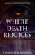 Where Death Rejoices - Kate Gardener Mysteries, #8