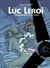 Luc Leroi - L'Intégrale 3 (Finalement 1998-2016)