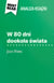 W 80 dni dookoła świata książka Jules Verne (Analiza książki) - Pełna analiza i szczegółowe podsumowanie pracy