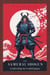The Samurai Shogun: Leadership in Feudal Japan