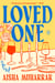 Loved One - A Novel