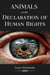 Animals in the Declaration of Human Rights