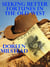 Seeking Better Fortunes in the Old West
