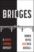 Bridges - A South-Central Odyssey