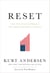 Reset - How This Crisis Can Restore Our Values and Renew America