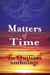 Matters of Time