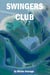 Swinger’s Club