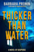 Thicker Than Water