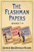 Flashman Papers 3-Book Collection 3 - Flashman at the Charge, Flashman in the Great Game, Flashman and the Angel of the Lord