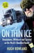 On Thin Ice - Breakdowns, Whiteouts, and Survival on the World's Deadliest Roads