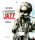 Les résistants du jazz
