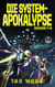 Die System-Apokalypse Bücher 7-9 - Die System-Apokalypse Sammelband, #3
