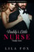 Daddy's Little Nurse - Daddy Series, #23