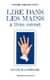 Lire dans les mains à livre ouvert - Les clés de la chirologie