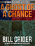A Ghost of a Chance - Sheriff Dan Rhodes, #10