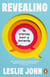 Revealing - The Surprising Power of Oversharing