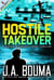 Hostile Takeover - Gideon O'Donnell Legal Thriller, #1