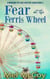 Fear at the Ferris Wheel - A Whodunit Pet Cozy Mystery Series, #3