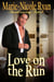 Love on the Run - A David and Miranda French Mystery, #1